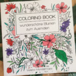 Malbuch - coloring buch - wunderschöne Blumen zum Ausmalen